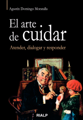 E-book, El arte de cuidar. Atender, dialogar y responder, Ediciones Rialp