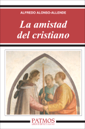 E-book, La amistad del cristiano, Ediciones Rialp