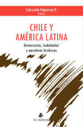 eBook, Chile y América Latina : Democracias, ciudadanías y narrativas históricas, Ril Editores