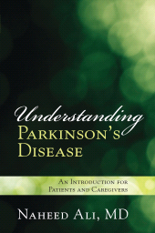 eBook, Understanding Parkinson's Disease : An Introduction for Patients and Caregivers, Ali, Naheed, Rowman & Littlefield Publishers