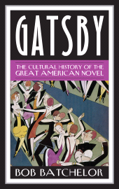 E-book, Gatsby : The Cultural History of the Great American Novel, Rowman & Littlefield