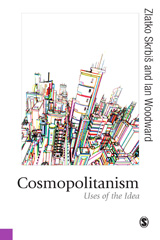 E-book, Cosmopolitanism : Uses of the Idea, Skrbis, Zlatko, SAGE Publications Ltd