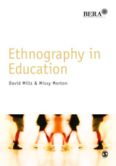 E-book, Ethnography in Education, Mills, David, SAGE Publications Ltd