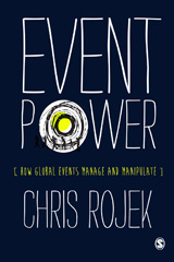 E-book, Event Power : How Global Events Manage and Manipulate, SAGE Publications Ltd