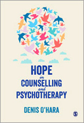 E-book, Hope in Counselling and Psychotherapy, Oâ²Hara, Denis, SAGE Publications Ltd