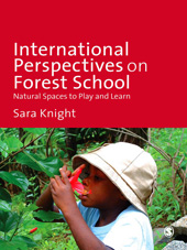 E-book, International Perspectives on Forest School : Natural Spaces to Play and Learn, SAGE Publications Ltd