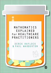 E-book, Mathematics Explained for Healthcare Practitioners, SAGE Publications Ltd