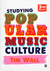 E-book, Studying Popular Music Culture, Wall, Tim., SAGE Publications Ltd