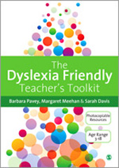 E-book, The Dyslexia-Friendly Teacher's Toolkit : Strategies for Teaching Students 3-18, Pavey, Barbara, SAGE Publications Ltd