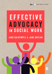 E-book, Effective Advocacy in Social Work, Dalrymple, Jane, SAGE Publications Ltd