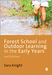 E-book, Forest School and Outdoor Learning in the Early Years, SAGE Publications Ltd
