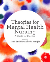 E-book, Theories for Mental Health Nursing : A Guide for Practice, SAGE Publications Ltd