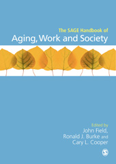 eBook, The SAGE Handbook of Aging, Work and Society, SAGE Publications Ltd
