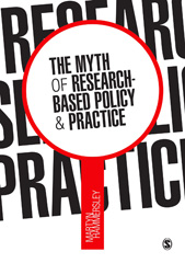 E-book, The Myth of Research-Based Policy and Practice, SAGE Publications Ltd