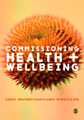 E-book, Commissioning Health and Wellbeing, Heginbotham, Chris, SAGE Publications Ltd