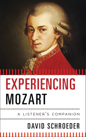 eBook, Experiencing Mozart : A Listener's Companion, Scarecrow Press