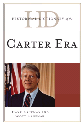 eBook, Historical Dictionary of the Carter Era, Scarecrow Press