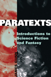 eBook, Paratexts : Introductions to Science Fiction and Fantasy, Scarecrow Press