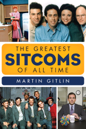 eBook, The Greatest Sitcoms of All Time, Scarecrow Press