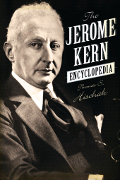 E-book, The Jerome Kern Encyclopedia, Scarecrow Press