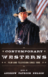 eBook, Contemporary Westerns : Film and Television since 1990, Scarecrow Press