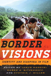 eBook, Border Visions : Identity and Diaspora in Film, Scarecrow Press
