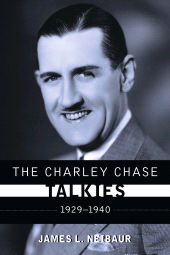eBook, The Charley Chase Talkies : 1929-1940, Scarecrow Press