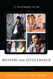 E-book, Bigotry and Intolerance : The Ultimate Teen Guide, Scarecrow Press