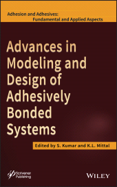 eBook, Advances in Modeling and Design of Adhesively Bonded Systems, Scrivener Publishing