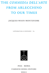 E-book, The Commedia dell'arte from Arlecchino to our times, Misan-Montefiore, Jacques, Fabrizio Serra