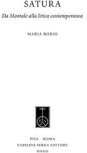 eBook, Satura : da Montale alla lirica contemporanea, Borio, Maria, Fabrizio Serra