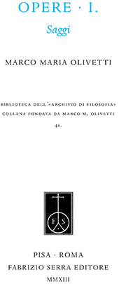 eBook, Opere : saggi, Olivetti, Marco Maria, Fabrizio Serra