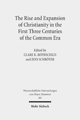 E-book, The Rise and Expansion of Christianity in the First Three Centuries of the Common Era, Mohr Siebeck