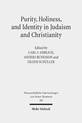 E-book, Purity, Holiness, and Identity in Judaism and Christianity : Essays in Memory of Susan Haber, Mohr Siebeck