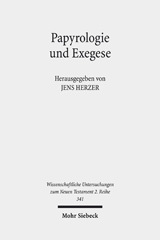 E-book, Papyrologie und Exegese : Die Auslegung des Neuen Testaments im Licht der Papyri, Mohr Siebeck