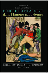 eBook, Police et gendarmerie : dans l'empire Napoléonien, Boudon, Jacques-Olivier, SPM