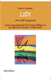E-book, Lidi : libro dell'insegnante : corso acquisizionale di lingua italiana LS per discenti bosniaci-croati-serbi, Capasso, Danilo, Stilo