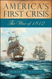 E-book, America's First Crisis : The War of 1812, SUNY Press - State University of New York Press