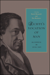 E-book, Fichte's Vocation of Man : New Interpretive and Critical Essays, SUNY Press - State University of New York Press