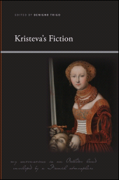 E-book, Kristeva's Fiction, SUNY Press - State University of New York Press