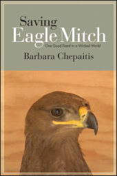 E-book, Saving Eagle Mitch : One Good Deed in a Wicked World, SUNY Press - State University of New York Press