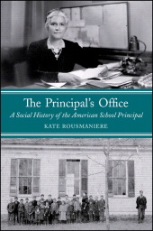 E-book, The Principal's Office : A Social History of the American School Principal, SUNY Press - State University of New York Press