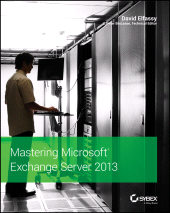 eBook, Mastering Microsoft Exchange Server 2013, Sybex