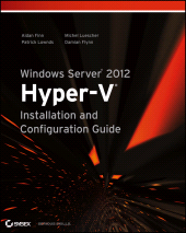E-book, Windows Server 2012 Hyper-V Installation and Configuration Guide, Sybex