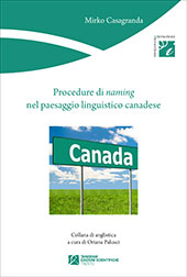 E-book, Procedure di naming nel paesaggio linguistico canadese, Casagranda, Mirko, Tangram edizioni scientifiche