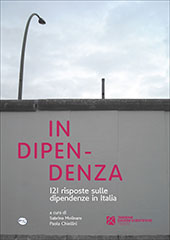 E-book, Indipendenza : 121 risposte sulle dipendenze in Italia, Tangram edizioni scientifiche