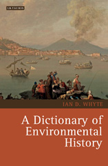 E-book, A Dictionary of Environmental History, I.B. Tauris