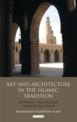 E-book, Art and Architecture in the Islamic Tradition, I.B. Tauris
