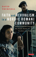E-book, Faith and Revivalism in a Nordic Romani Community, I.B. Tauris