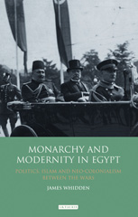 E-book, Monarchy and Modernity in Egypt, Whidden, James, I.B. Tauris